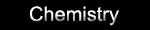 chemistry